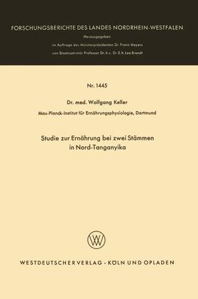 Keller |  Studie zur Ernährung bei zwei Stämmen in Nord-Tanganyika | Buch |  Sack Fachmedien