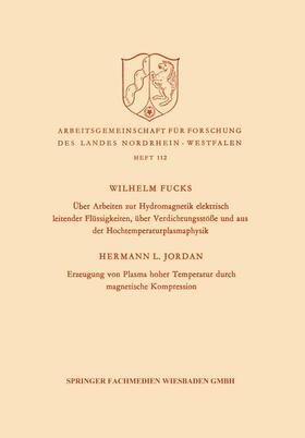 Fucks |  Fucks, W: Über Arbeiten zur Hydromagnetik elektrisch leitend | Buch |  Sack Fachmedien
