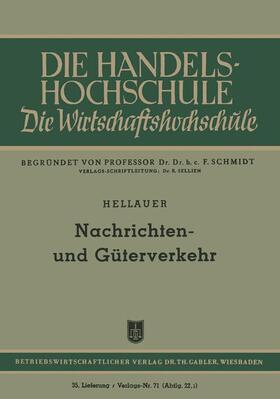 Hellauer |  Nachrichten- und Güterverkehr | Buch |  Sack Fachmedien