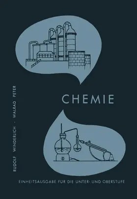 Winderlich |  Lehrbuch der Chemie für Höhere Lehranstalten | Buch |  Sack Fachmedien