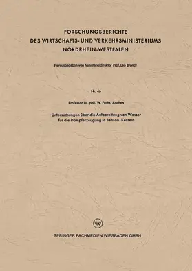 Fuchs |  Untersuchungen über die Aufbereitung von Wasser für die Dampferzeugung in Benson-Kesseln | Buch |  Sack Fachmedien