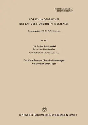 Jaeckel |  Das Verhalten von Überschallströmungen bei Drucken unter 1 Torr | Buch |  Sack Fachmedien