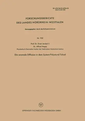 Jenckel |  Die anomale Diffusion in dem System Polystyrol-Toluol | Buch |  Sack Fachmedien