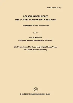 Rode |  Die Dolomite am Nordwest-Abfall des Hohen Venns im Raume Aachen-Stolberg | Buch |  Sack Fachmedien