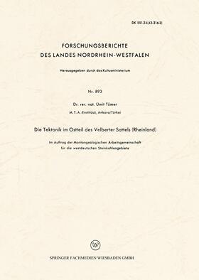 Tümer |  Die Tektonik im Ostteil des Velberter Sattels (Rheinland) | Buch |  Sack Fachmedien