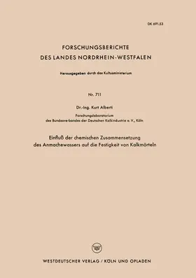 Alberti |  Einfluß der chemischen Zusammensetzung des Anmachewassers auf die Festigkeit von Kalkmörteln | Buch |  Sack Fachmedien