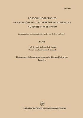 Asmus |  Asmus, E: Einige analytische Anwendungen der Zincke-Königsch | Buch |  Sack Fachmedien