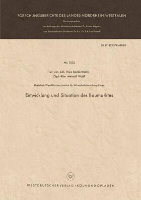 Beckermann |  Entwicklung und Situation des Baumarktes | Buch |  Sack Fachmedien