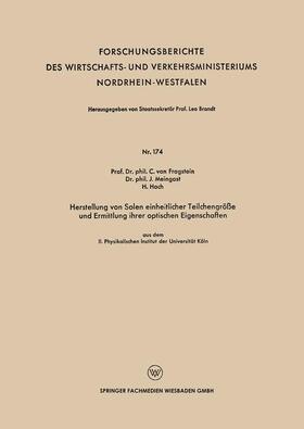 Fragstein |  Herstellung von Solen einheitlicher Teilchengröße und Ermittlung ihrer optischen Eigenschaften | Buch |  Sack Fachmedien