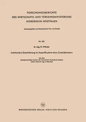 Wilhelm |  Instationäre Gasströmung im Auspuffsystem eines Zweitaktmotors | Buch |  Sack Fachmedien