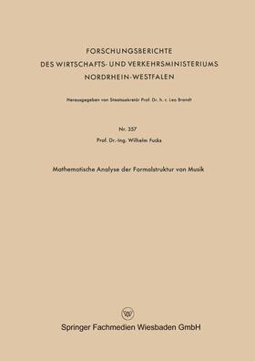 Fucks |  Mathematische Analyse der Formalstruktur von Musik | Buch |  Sack Fachmedien