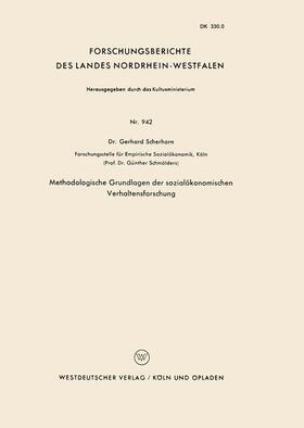 Scherhorn |  Methodologische Grundlagen der sozialökonomischen Verhaltensforschung | Buch |  Sack Fachmedien
