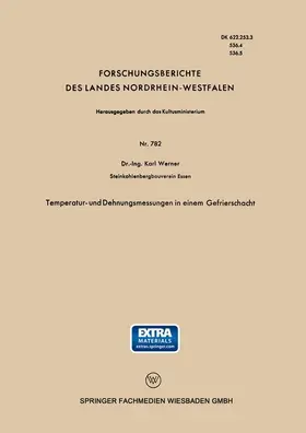 Werner |  Temperatur- und Dehnungsmessungen in einem Gefrierschacht | Buch |  Sack Fachmedien