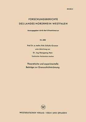 Schultz-Grunow |  Theoretische und experimentelle Beiträge zur Grenzschichtströmung | Buch |  Sack Fachmedien