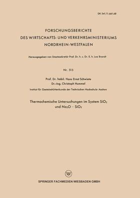 Schwiete |  Schwiete, H: Thermochemische Untersuchungen im System SiO2 u | Buch |  Sack Fachmedien