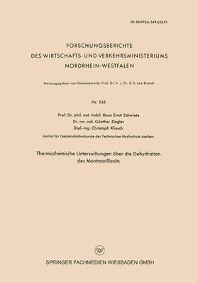 Schwiete |  Thermochemische Untersuchungen über die Dehydration des Montmorillonits | Buch |  Sack Fachmedien