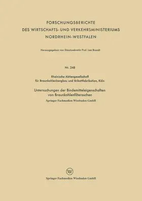  Untersuchungen der Bindemitteleigenschaften von Braunkohlenfilteraschen | Buch |  Sack Fachmedien