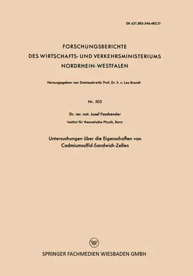 Fassbender |  Untersuchungen über die Eigenschaften von Cadmiumsulfid-Sandwich-Zellen | Buch |  Sack Fachmedien