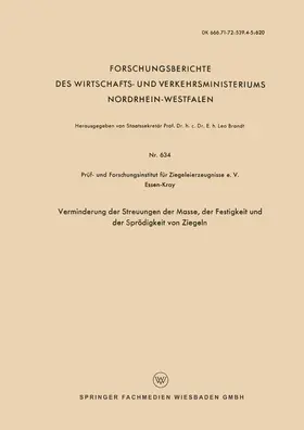  Verminderung der Streuungen der Masse, der Festigkeit und der Sprödigkeit von Ziegeln | Buch |  Sack Fachmedien