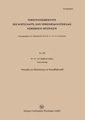 Lockau |  Versuche zur Gewinnung von Kartoffeleiweiß | Buch |  Sack Fachmedien