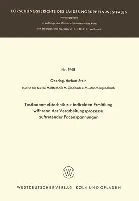 Stein |  Testfadenmeßtechnik zur indirekten Ermittlung während der Verarbeitungsprozesse auftretender Fadenspannungen | Buch |  Sack Fachmedien