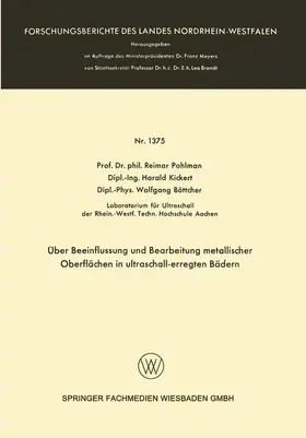 Pohlman |  Über Beeinflussung und Bearbeitung metallischer Oberflächen in ultraschall-erregten Bädern | Buch |  Sack Fachmedien