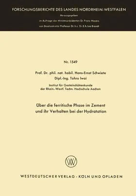 Schwiete |  Über die ferritische Phase im Zement und ihr Verhalten bei der Hydratation | Buch |  Sack Fachmedien