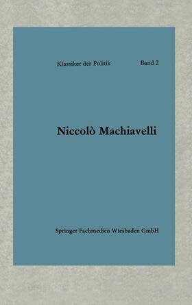 Machiavelli |  Politische Betrachtungen über die alte und die italienische Geschichte | Buch |  Sack Fachmedien