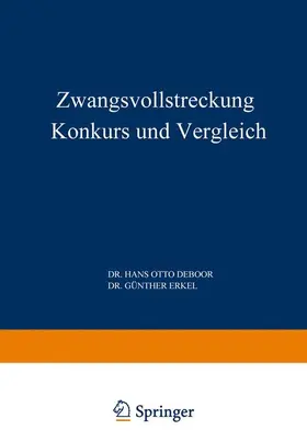 Boor | Zwangsvollstreckung Konkurs und Vergleich | Buch | 978-3-663-04016-3 | sack.de