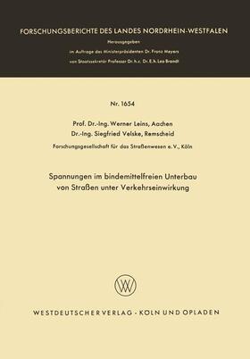 Leins |  Spannungen im bindemittelfreien Unterbau von Straßen unter Verkehrseinwirkung | Buch |  Sack Fachmedien