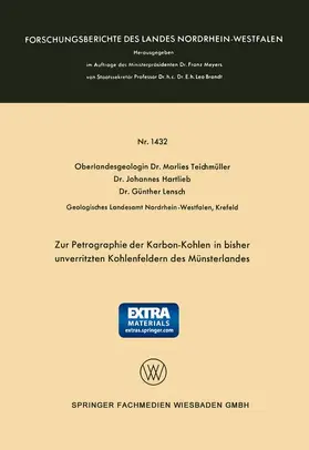 Teichmüller |  Zur Petrographie der Karbon-Kohlen in bisher unverritzten Kohlenfeldern des Münsterlandes | Buch |  Sack Fachmedien