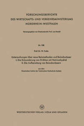 Fuchs |  Untersuchungen über neue Beizmethoden und Beizabwässer I. Die Entzunderung von Drähten mit Natriumhydrid. II. Die Aufbereitung von Beizabwässern | eBook | Sack Fachmedien