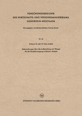 Fuchs |  Untersuchungen über die Aufbereitung von Wasser für die Dampferzeugung in Benson-Kesseln | eBook | Sack Fachmedien