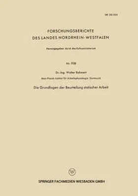 Rohmert |  Die Grundlagen der Beurteilung statischer Arbeit | eBook | Sack Fachmedien