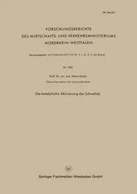 Krebs |  Die Katalytische Aktivierung des Schwefels | eBook | Sack Fachmedien