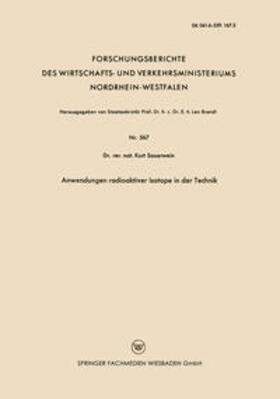 Sauerwein |  Anwendungen radioaktiver Isotope in der Technik | eBook | Sack Fachmedien