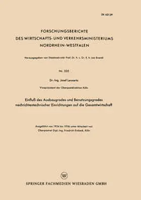 Lennertz |  Einfluß des Ausbaugrades und Benutzungsgrades nachrichtentechnischer Einrichtungen auf die Gesamtwirtschaft | eBook | Sack Fachmedien