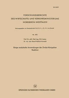 Asmus |  Einige analytische Anwendungen der Zincke-Königschen Reaktion | eBook | Sack Fachmedien