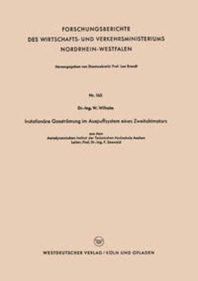 Wilhelm |  Instationäre Gasströmung im Auspuffsystem eines Zweitaktmotors | eBook | Sack Fachmedien