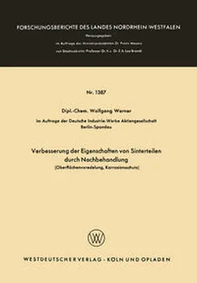 Werner | Verbesserung der Eigenschaften von Sinterteilen durch Nachbehandlung | E-Book | sack.de