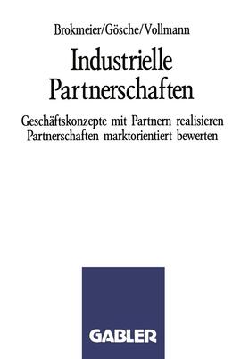 Brokmeier |  Industrielle Partnerschaften | Buch |  Sack Fachmedien