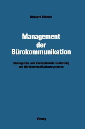 Voßbein |  Management der Bürokommunikation | Buch |  Sack Fachmedien