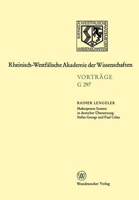 Lengeler |  Shakespeares Sonette in deutscher Übersetzung: Stefan George und Paul Celan | Buch |  Sack Fachmedien