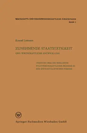 Littmann |  Zunehmende Staatstätigkeit und Wirtschaftliche Entwicklung | eBook | Sack Fachmedien