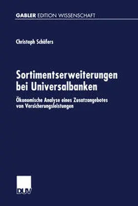  Sortimentserweiterungen bei Universalbanken | eBook | Sack Fachmedien