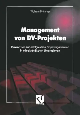  Management von DV-Projekten | Buch |  Sack Fachmedien