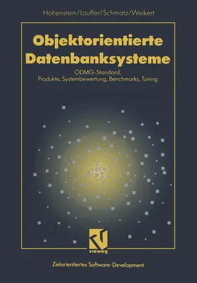 Lauffer / Weikert / Schmatz |  Objektorientierte Datenbanksysteme | Buch |  Sack Fachmedien