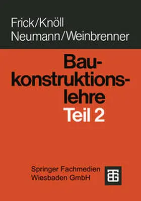 Knöll / Frick |  Baukonstruktionslehre | Buch |  Sack Fachmedien