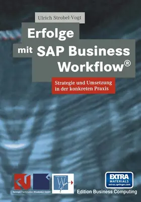 Strobel-Vogt |  Erfolge mit SAP Business Workflow® | Buch |  Sack Fachmedien