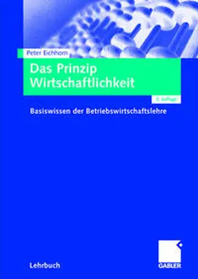 Eichhorn |  Das Prinzip Wirtschaftlichkeit | eBook | Sack Fachmedien